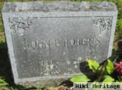 John E Roberts