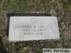 Richard E Gilliatt