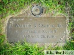 Walter S. Quick, Jr