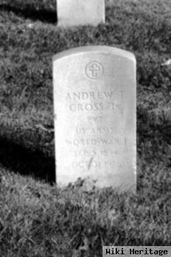 Andrew T Cross, Jr