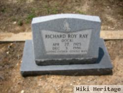 Richard Roy "dock" Ray