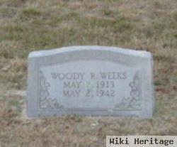 Woody R Weeks