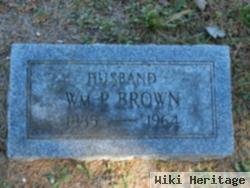 William P Brown