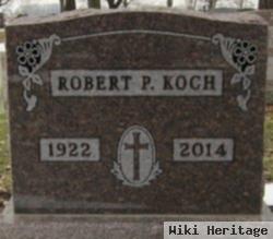 Robert P Koch