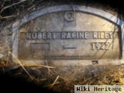 Robert Racine Riley