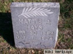 Mattie P Hays