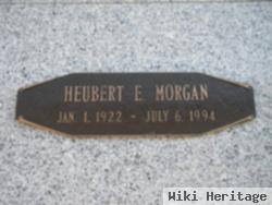 Heubert E Morgan