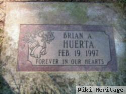 Brian A. Huerta