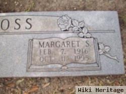 Margaret S Ross