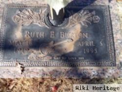 Ruth E Burton