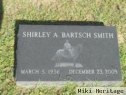 Shirley A Bartsch Smith