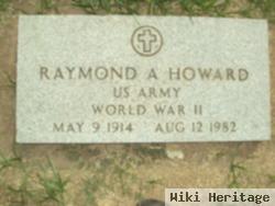 Raymond A Howard