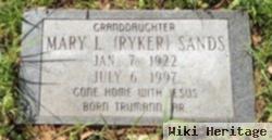 Mary L Ryker Sands