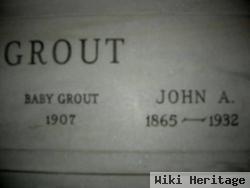 John A Grout