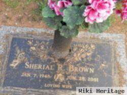 Sherial R Brown