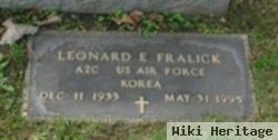 Leonard E Fralick