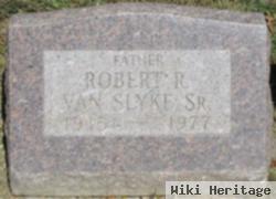 Robert R Van Slyke, Sr