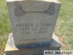 Arthur D Toms