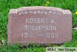 Robert A Thompson