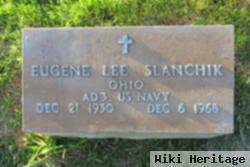 Eugene Lee Slanchik