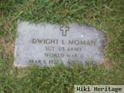 Dwight L Moman