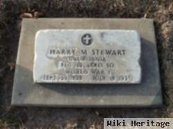 Harry M Stewart