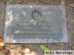 Eddie Wallace Forcke