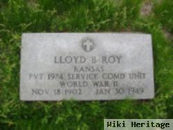 Lloyd B Roy