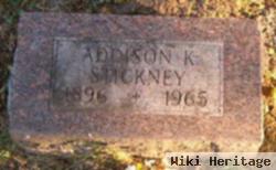 Addison K Stickney