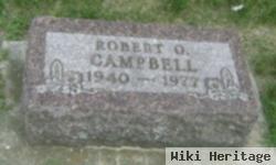 Robert O Campbell