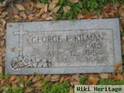 George F. Kilman