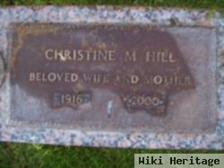 Christine M Hill