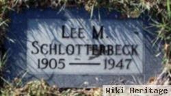 Lee Martin Schlotterbeck