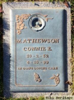 Connie E Mathewson