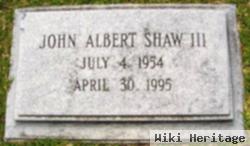 John Albert Shaw, Iii