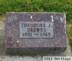 Theodore J Drewes