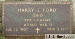 Harry E Ford
