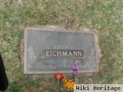 Edith R Eichmann