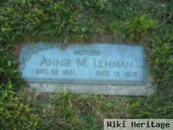 Annie M Lehman