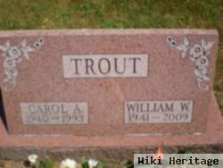 Carol A. Trout