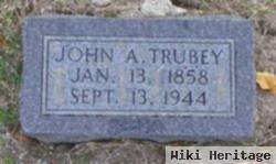 John A Trubey
