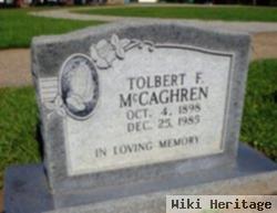 Tolbert F Mccaghren