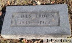 James A Groves