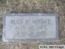 Buck B Bryant