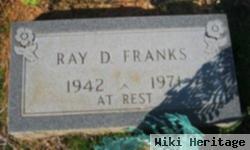 Ray D. Franks