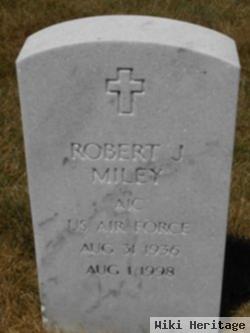 Robert J Miley