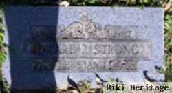 Edward R Strong