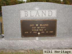 Jay W. Bland