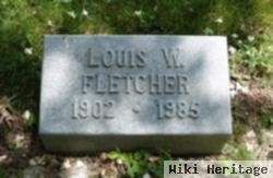 Louis W. Fletcher