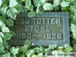 Lou May Totten Stone